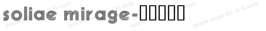soliae mirage字体转换